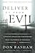 Deliver Us from Evil: A Pas...