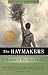 The Haymakers: A Chronicle of Five Farm Families (Minnesota)
