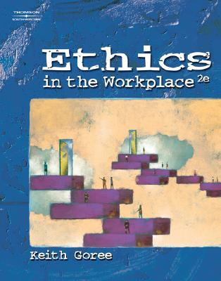Ethics in the Workplace (Paperback)