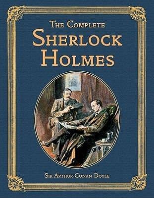 The Complete Sherlock Holmes