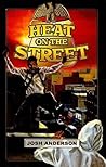 Heat on the Stree...