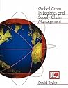 Global Cases in Logistics and Supply Chain Management