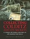 Collecting Colditz: A Unique Pictorial Record of Life Behind the Walls