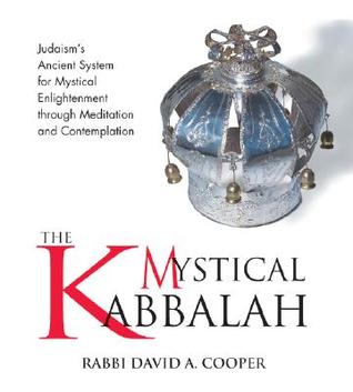 The Mystical Kabbalah: Judaism's Ancient System for Mystical Enlightenment through Meditation and Contemplation (Audio CD)