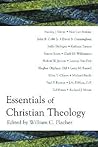 Essentials of Christian Theology Essentials of Christian Theology
