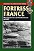 Fortress France