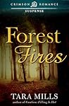 Forest Fires by Tara Mills