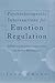 Psychotherapeutic Interventions for Emotion Regulation: EMDR and Bilateral Stimulation for Affect Management
