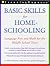 Basic Skills for Homeschooling: Reading, Writing, and Math for the Middle School Years