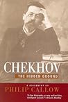 Chekhov by Philip Callow