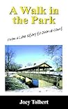 A Walk in the Park: From a Love Story to Divorce Court A Walk in the Park: From a Love Story to Divorce Court