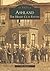 Ashland: The Henry Clay Estate (Images of America: Kentucky)