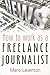 How to work as a Freelance Journalist