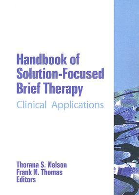 Handbook of Solution-Focused Brief Therapy (Paperback)