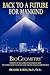 Back To a Future for Mankind: BioGeometry