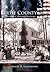 Bertie County: An Eastern Carolina History (NC) (Making of America)