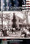 Bertie County: An...