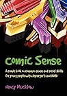 Comic Sense: A Comic Book on Common Sense and Social Skills for Young People with Asperger's and ADHD