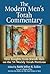 The Modern Men's Torah Commentary: New Insights from Jewish Men on the 54 Weekly Torah Portions