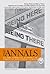Being Here and Being There: Fieldwork Encounters and Ethnographic Discoveries (The ANNALS of the American Academy of Political and Social Science Series)