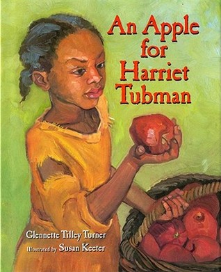 An Apple for Harriet Tubman (Hardcover)