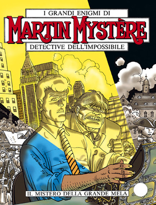 Martin Mystère n. 183: Il mistero della Grande Mela (Paperback)