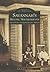 Savannah's Historic Neighborhoods by Polly Powers Stramm