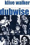 Dubwise: Reasoning from the reggae underground