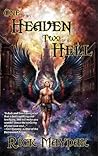 One if by Heaven Two if by Hell by Rick Maydak