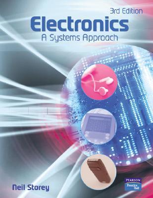 Electronics: A Systems Approach (Paperback)