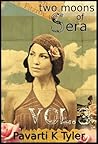Two Moons of Sera Vol. 3 by Pavarti K. Tyler
