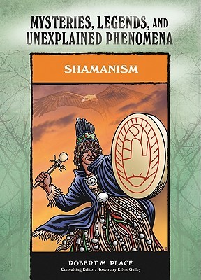 Shamanism (Mysteries, Legends, and Unexplained Phenomena)