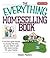 The Everything Homeselling Book: From the Open House to Closing the Deal, All You Need to Get the Most Money for Your Home!