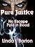 Pure Justice