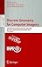 Discrete Geometry for Computer Imagery by Srecko Brlek