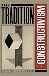 The Tradition Of Constructivism