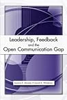 Leadership, Feedback and the Open Communication Gap