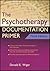 Psychotherapy Documentation 3e by Donald E. Wiger
