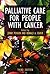 Palliative Care for People with Cancer by Jenny Penson