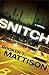 Snitch by Booker T. Mattison