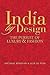 India by Design: The Pursuit of Luxury and Fashion