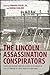 The Lincoln Assassination C...
