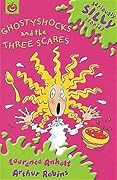 Ghostyshocks and the Three Scares