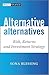 Alternative Alternatives: R...
