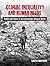 Global Inequality and Human Needs: Health and Illness in an Increasingly Unequal World