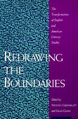Redrawing the Boundaries: The Transformation of English & American Literary Studies (Paperback)