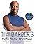 Tiki Barber's Pure Hard Workout by Tiki Barber