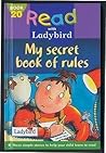 Read with Ladybird 20: My Secret Book of Rules (Read with Ladybird)