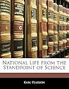 National Life from the Standpoint of Science
