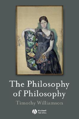 The Philosophy of Philosophy (Paperback)